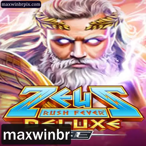 ZeusRushFeverDeluxeSE: Descubra o Fascinante Mundo do Jogo com Maxwinbr